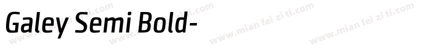 Galey Semi Bold字体转换